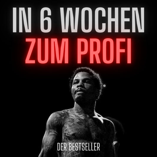 In 6 Wochen zum Profi